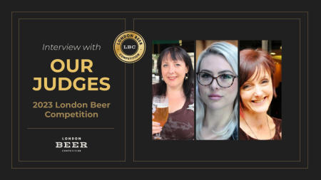 Photo for: Interview with Our Judges | London Beer Competition